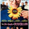 The Life and Death of Peter Sellers