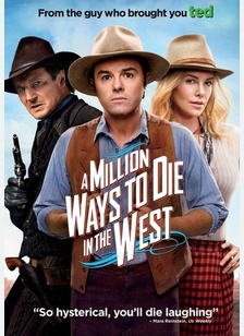 A Million Ways to Die in the West 1 A Million Ways to Die in the West