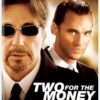 Two for the Money