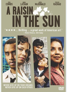 A Raisin in the Sun 1 A Raisin in the Sun
