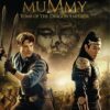 The Mummy: Tomb of the Dragon Emperor