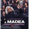 Tyler Perry's A Madea Family Funeral