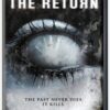 The Return