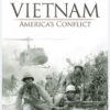 Vietnam War: America's Conflict