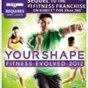 YOUR SHAPE:FITNESS EVOLVED 12