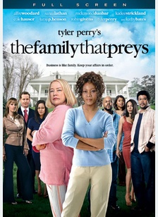Tyler Perry's The Family That Preys 1 Tyler Perry's The Family That Preys