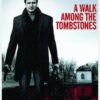 A Walk Among the Tombstones