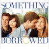 Something Borrowed