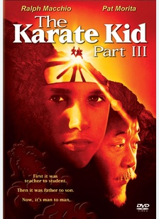 The Karate Kid Part III 1 The Karate Kid Part III