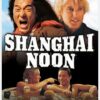 Shanghai Noon