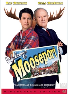 Welcome to Mooseport 1 Welcome to Mooseport