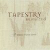 TAPESTRY REVISITED CAROLE KING