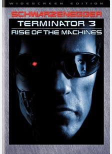 Terminator 3: Rise Of The Machines 1 Terminator 3: Rise Of The Machines