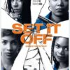 Set It Off