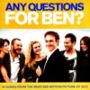 ANY QUESTIONS FOR BEN? (OST)