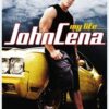 WWE: John Cena, My Life