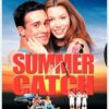 Summer Catch
