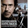 Sherlock Holmes: A Game of Shadows