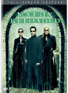 The Matrix: Reloaded 1 The Matrix: Reloaded