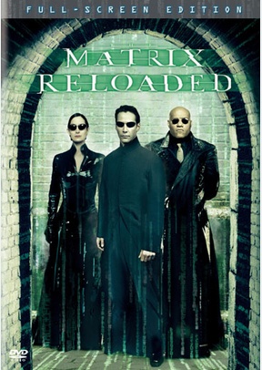The Matrix: Reloaded 2 The Matrix: Reloaded