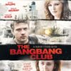 The Bang Bang Club